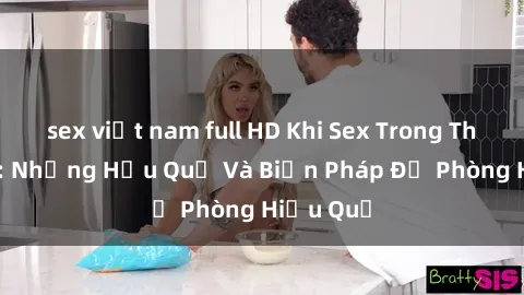 sex việt nam full HD Khi Sex Trong Thang Máy: Những Hậu Quả Và Biện Pháp Đề Phòng Hiệu Quả