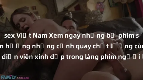 sex Việt Nam Xem ngay những bộ phim sex jav đỉnh cao, tận hưởng những cảnh quay chất lượng cùng những diễn viên xinh đẹp trong làng phim người lớn Nhật Bản. Chỉ có tại đây!
