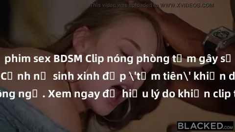 phim sex BDSM Clip nóng phòng tắm gây sốt mạng xã hội: Cảnh nữ sinh xinh đẹp 'tắm tiên' khiến dân mạng không ngờ. Xem ngay để hiểu lý do khiến clip trở thành hiện tượng trên internet!
