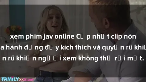 xem phim jav online Cập nhật clip nóng BDSM: Những pha hành động đầy kích thích và quyến rũ khiến người xem không thể rời mắt. Đừng bỏ lỡ!