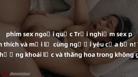 phim sex ngoại quốc Trải nghiệm sex phòng tắm đầy kích thích và mới lạ cùng người yêu của bạn! Tận hưởng khoái lạc và thăng hoa trong không gian tắm ấm áp và gợi cảm.