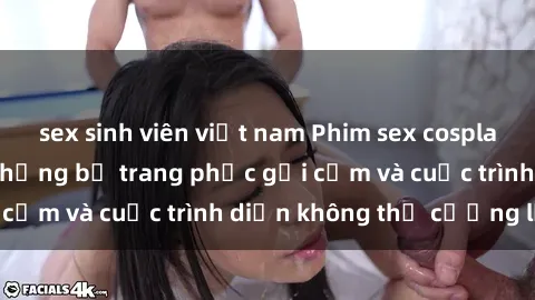 sex sinh viên việt nam Phim sex cosplay: Giấc mơ  cùng những bộ trang phục gợi cảm và cuộc trình diễn không thể cưỡng lại!