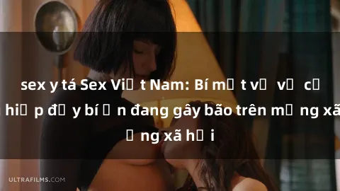 sex y tá Sex Việt Nam: Bí mật về vụ cưỡng hiếp đầy bí ẩn đang gây bão trên mạng xã hội