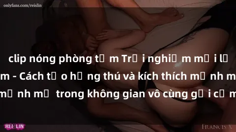 clip nóng phòng tắm Trải nghiệm mới lạ với sex phòng tắm - Cách tạo hứng thú và kích thích mạnh mẽ trong không gian vô cùng gợi cảm và lãng mạn