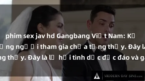 phim sex jav hd Gangbang Việt Nam: Kỷ lục mới với số lượng người tham gia chưa từng thấy. Đây là lễ hội tình dục độc đáo và gây sốc.